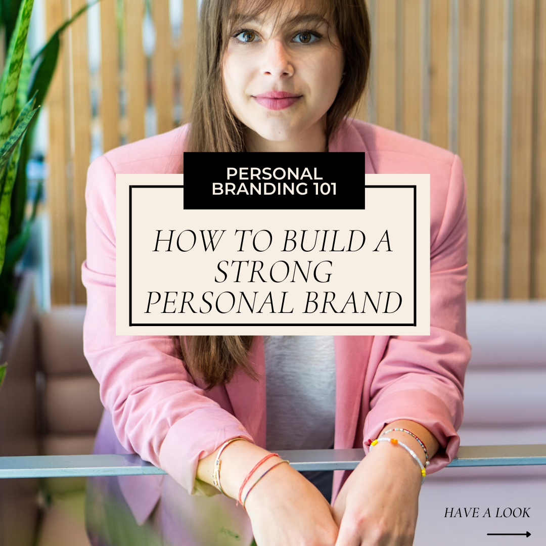 How To Build A Strong Personal Brand | AHBC Group | Branding & Marketing Agency in Miami | Brand Strategy & Design | Social Media Strategy & Design | Web Design