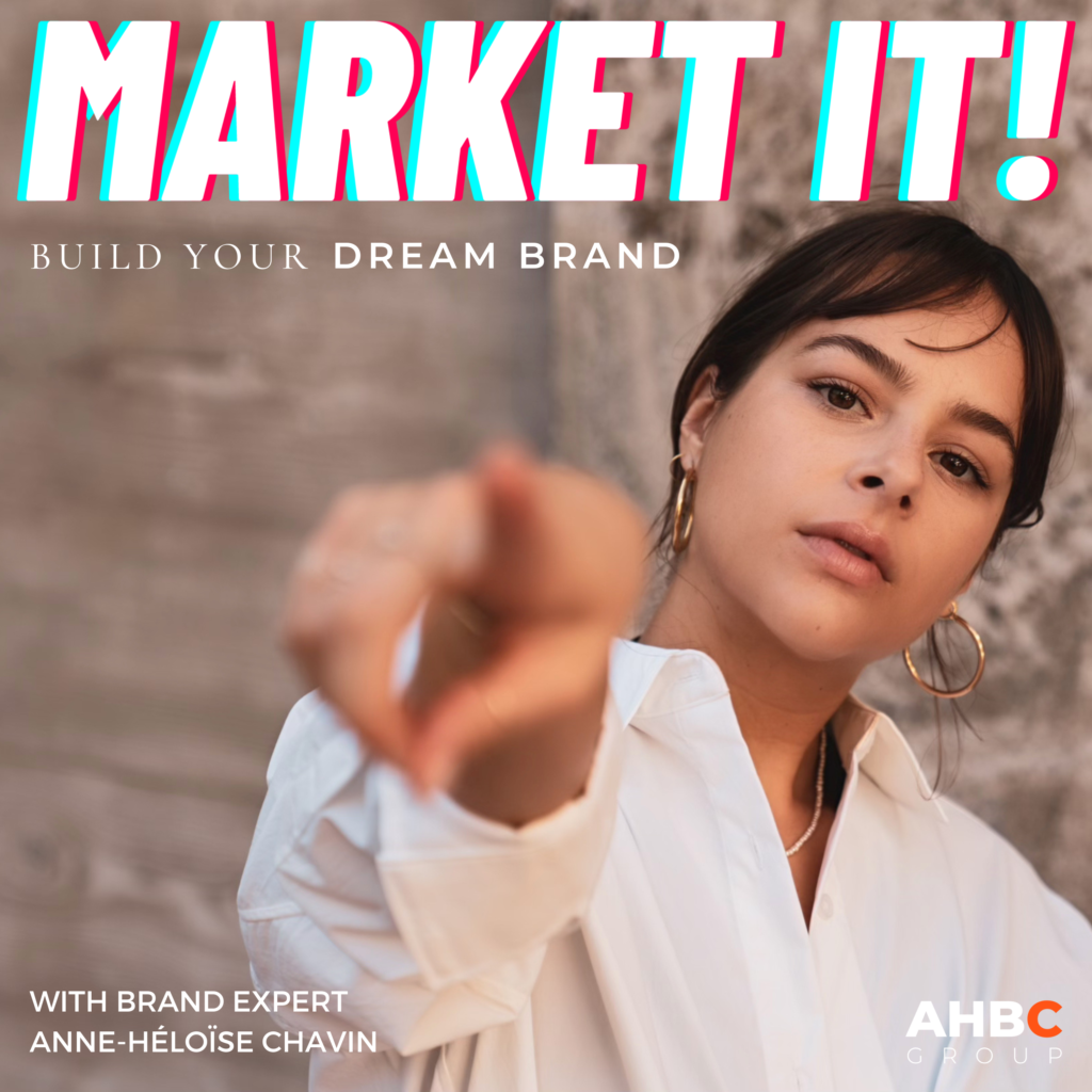 Market It! Build Your Dream Brand Podcast Launch | AHBC Group | Branding &amp; Marketing Agency in Miami | Market It! Marketing and Branding Podcast